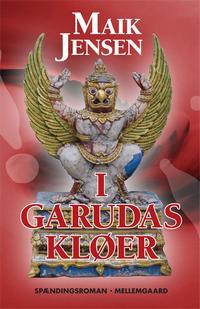 I GARUDAS KLØER