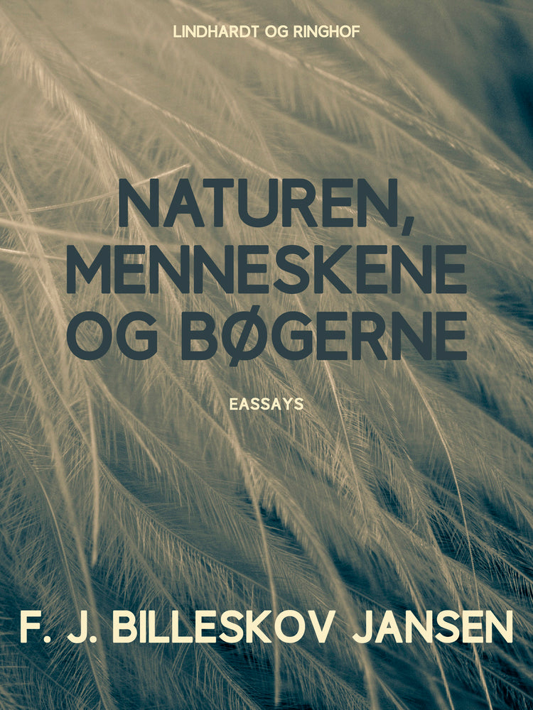 Naturen, Menneskene og Bøgerne