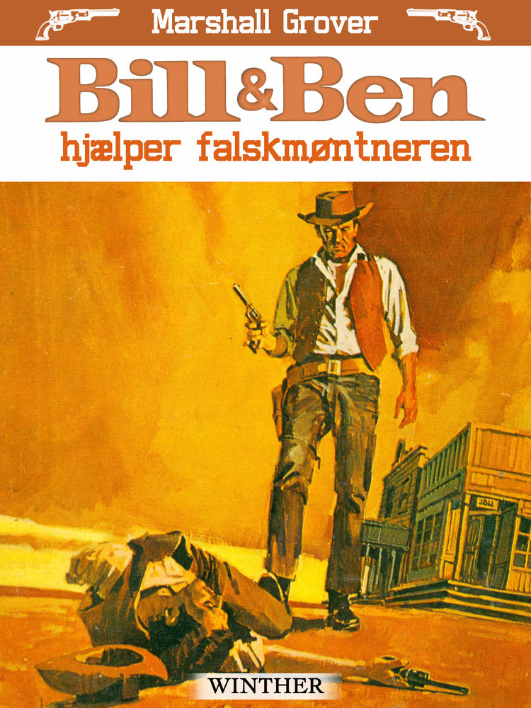 Bill og Ben hjælper falskmøntneren