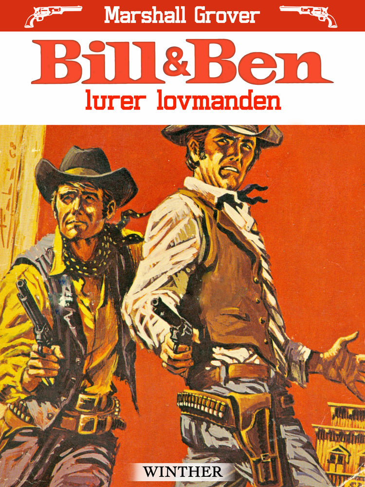Bill og Ben lurer lovmanden