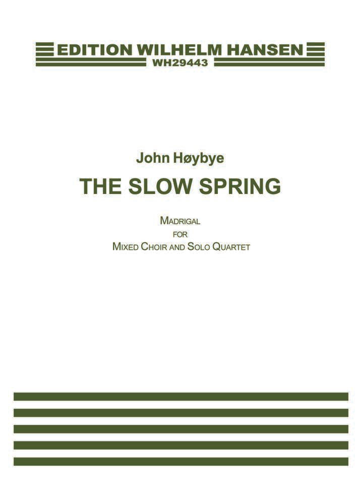 The Slow Spring