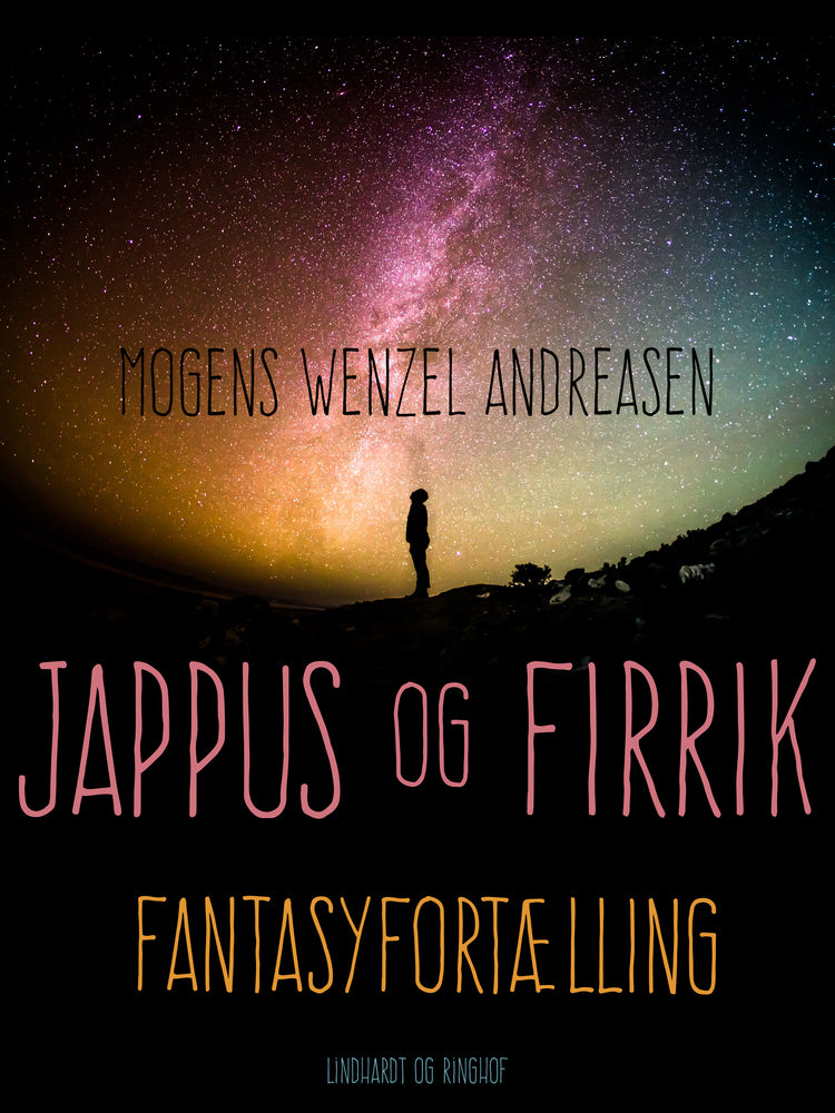 Jappus og Firrik. Fantasyfortælling