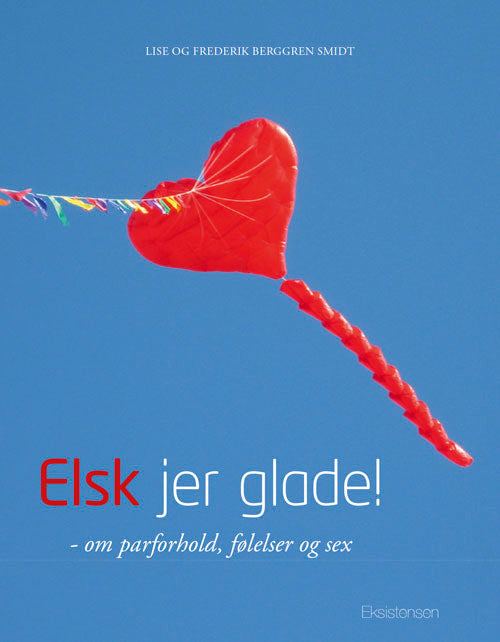 Elsk jer glade!