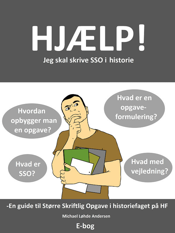 Hjælp! Jeg skal skrive SSO i historie