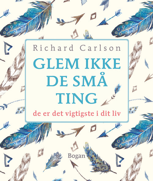 Glem ikke de små ting