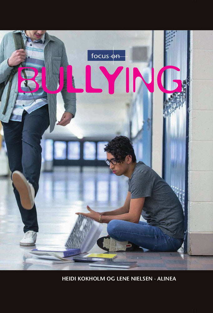 Focus on Bullying, Student's Book/Web