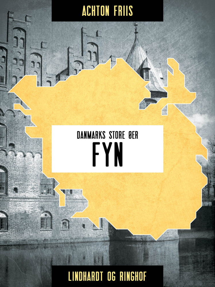Danmarks store Øer Fyn