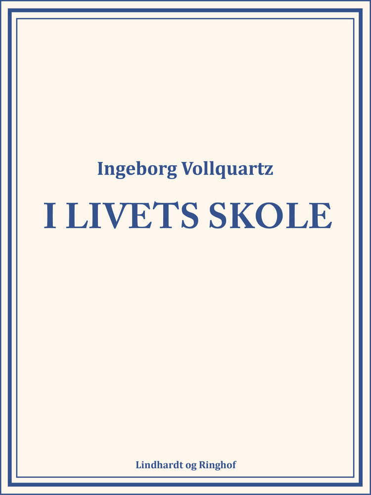 I livets skole