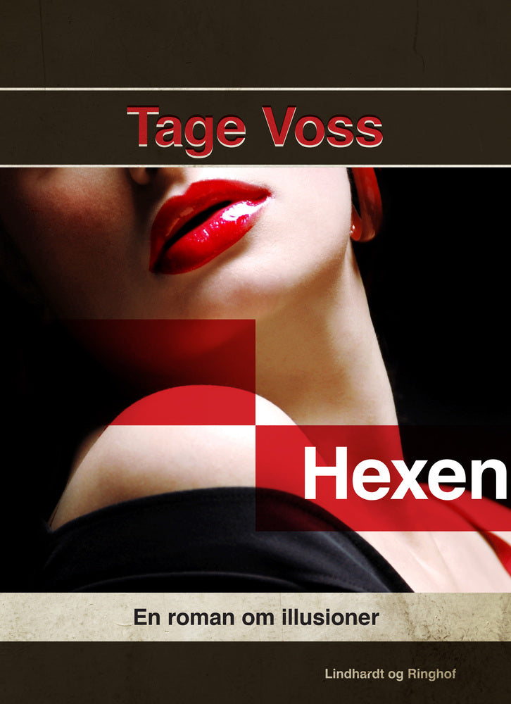 Hexen: En roman om illusioner