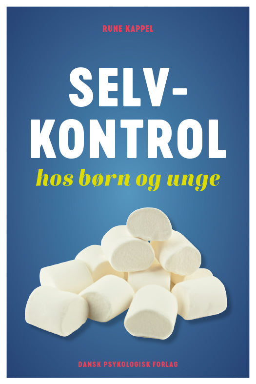 Selvkontrol hos børn og unge
