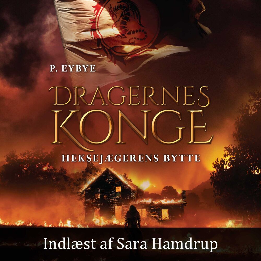Dragernes konge #1: Heksejægerens bytte - Dragernes konge