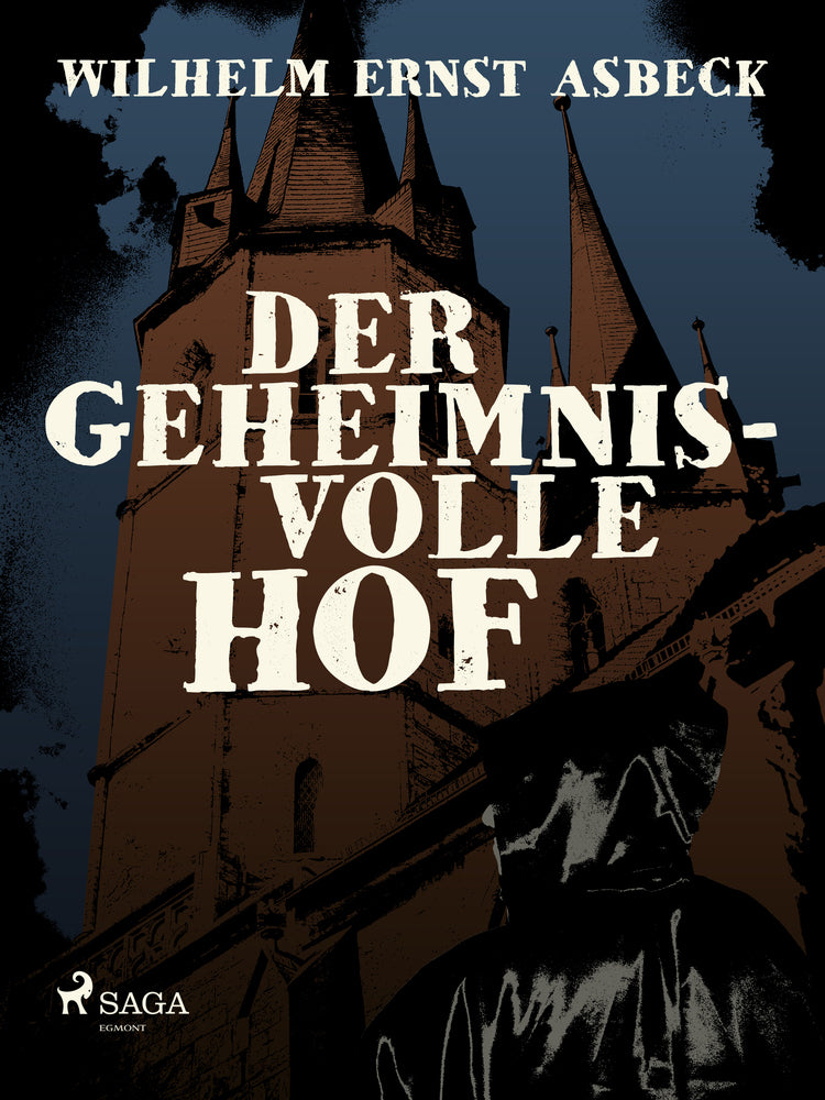 Der geheimnisvolle Hof