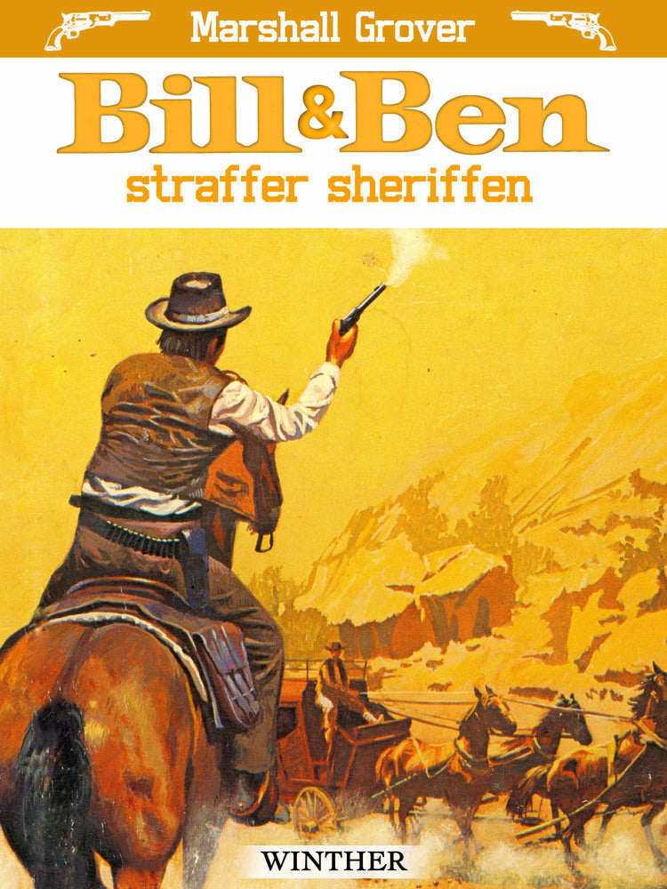 Bill og Ben straffer sheriffen