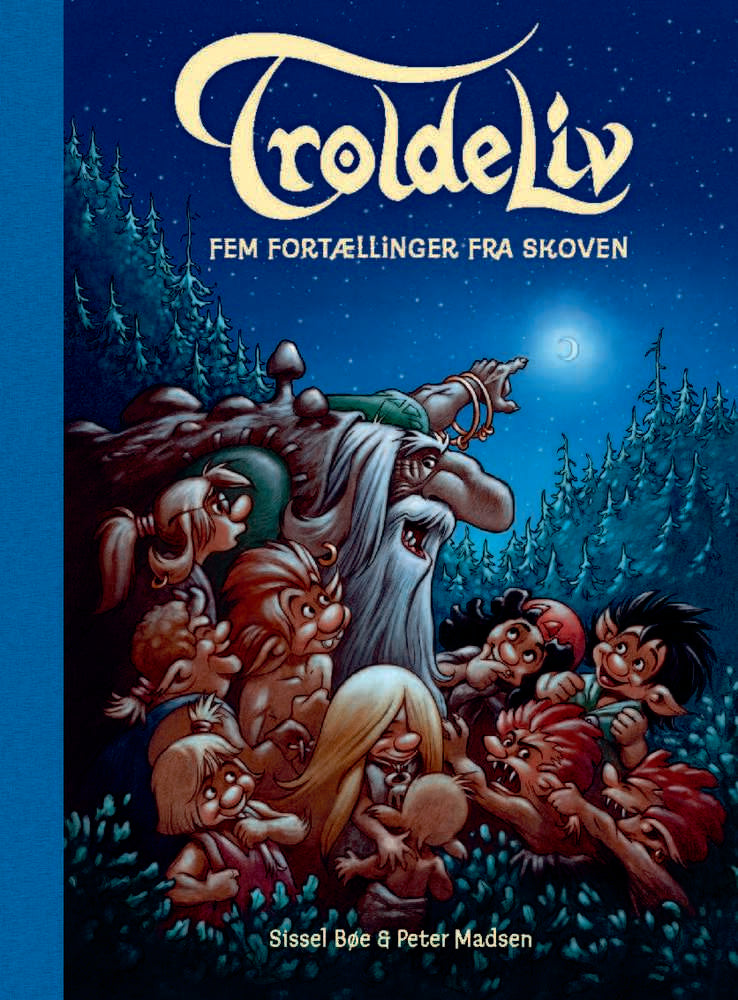 Troldeliv - Fem fortællinger fra skoven