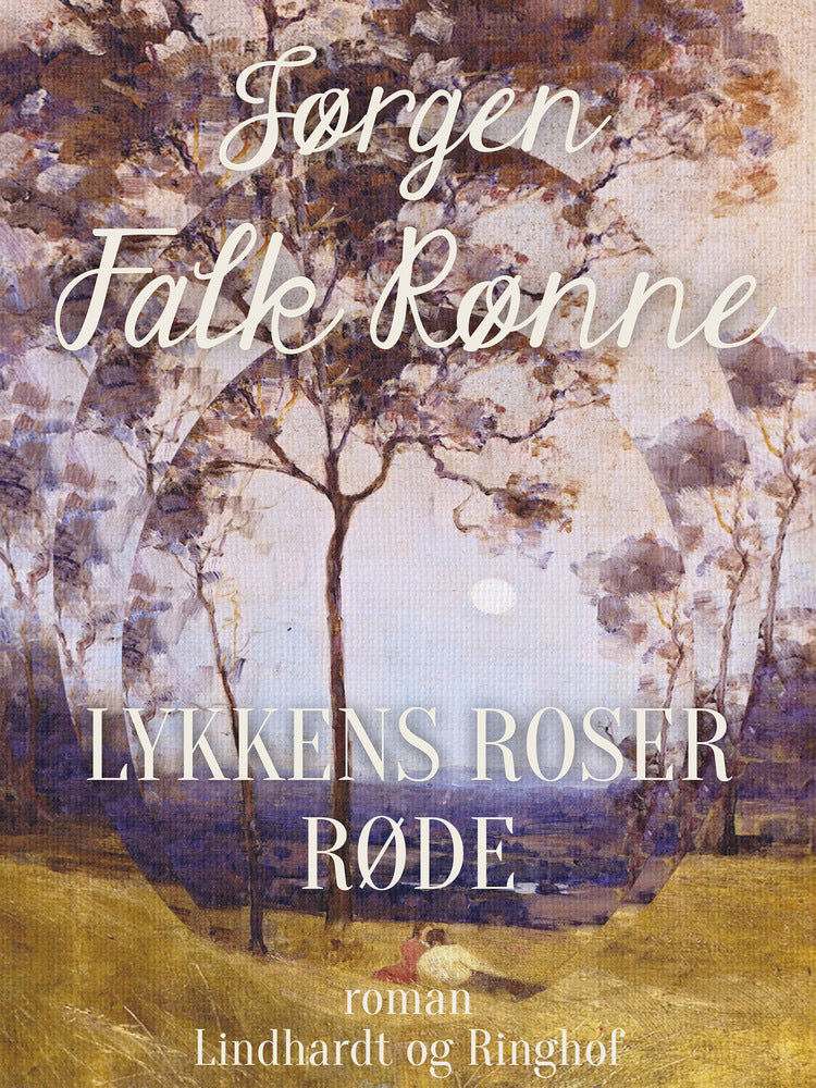 Lykkens roser røde