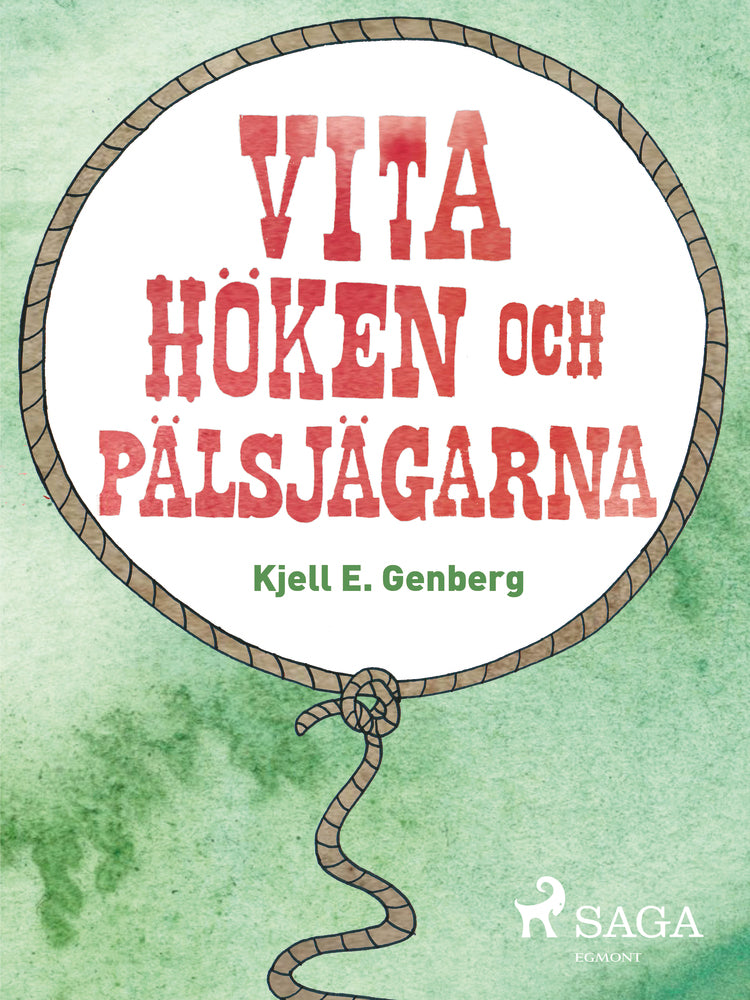 Vita höken och päljsjägarna