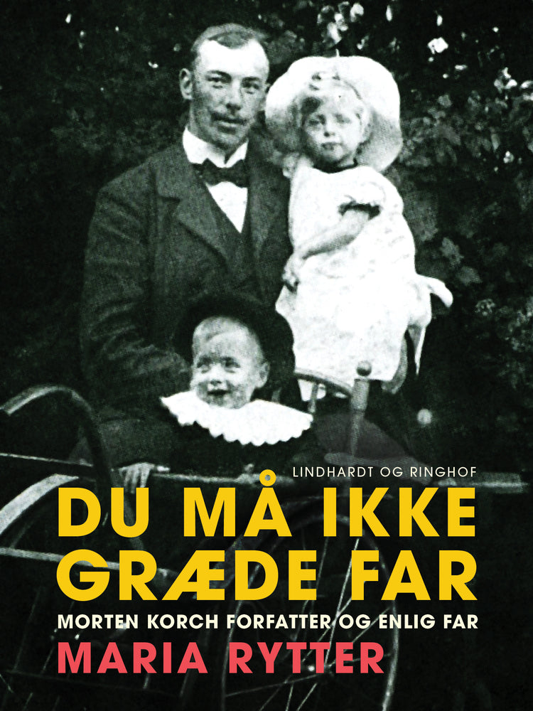 Du må ikke græde far