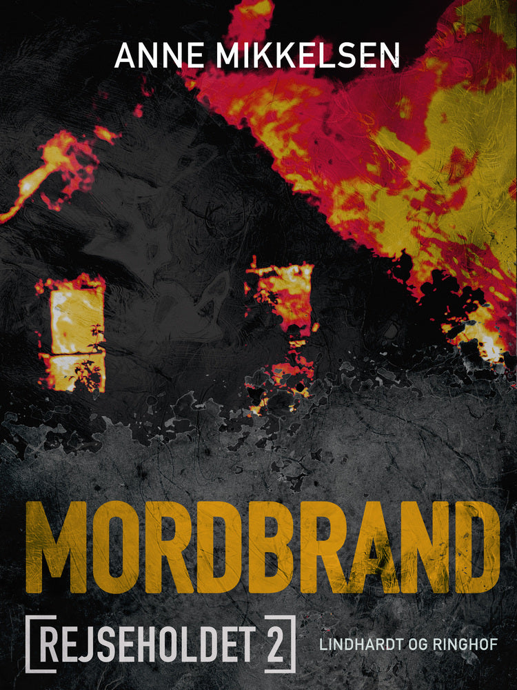 Rejseholdet 2: Mordbrand