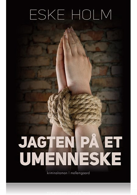 Jagten på et umenneske