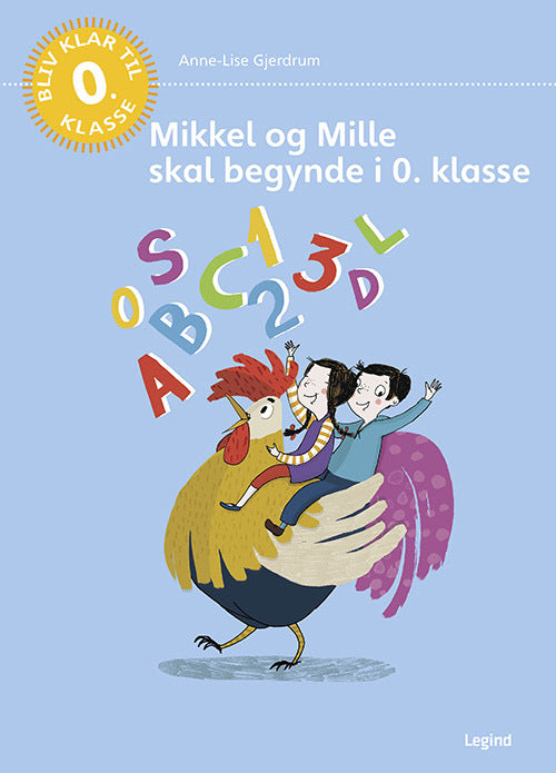 Mikkel og Mille skal begynde i 0. klasse