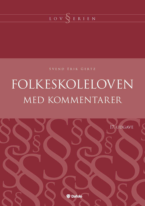 Folkeskoleloven med kommentarer - 17.udgave