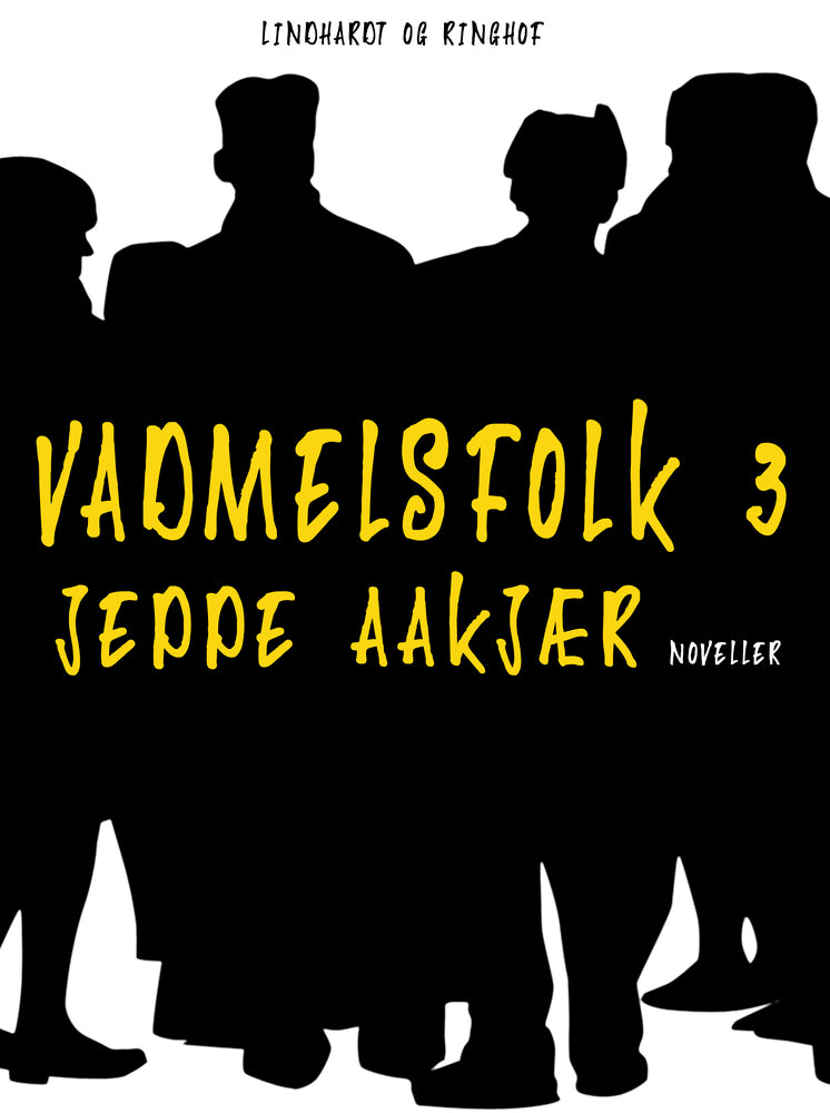 Vadmelsfolk 3