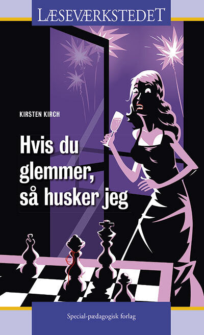 Hvis du glemmer, så husker jeg