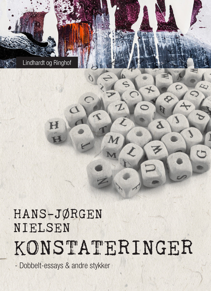 Konstateringer. Dobbelt-essays & andre stykker
