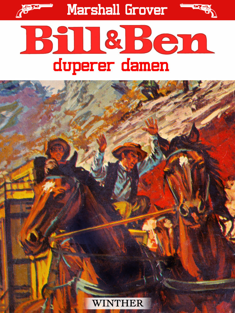 Bill og Ben duperer damen