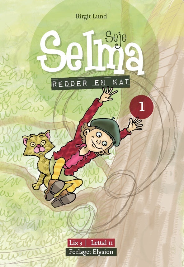 Seje Selma redder en kat