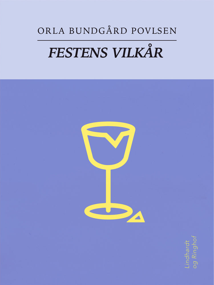 Festens vilkår