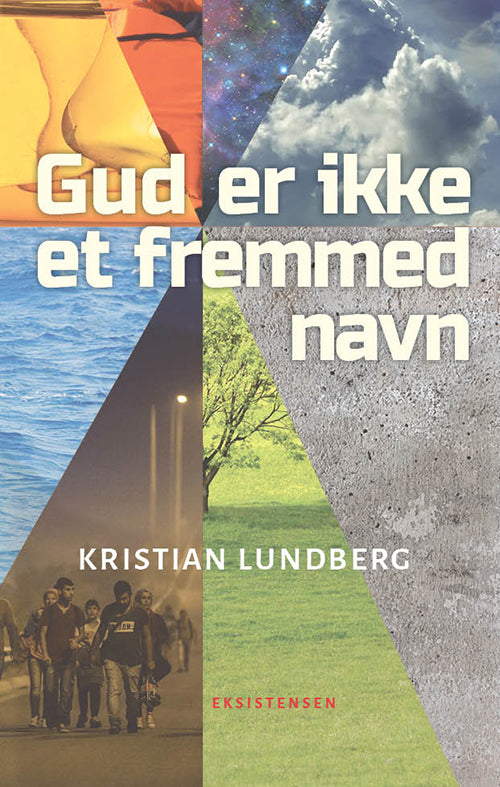 Gud er ikke et fremmed navn