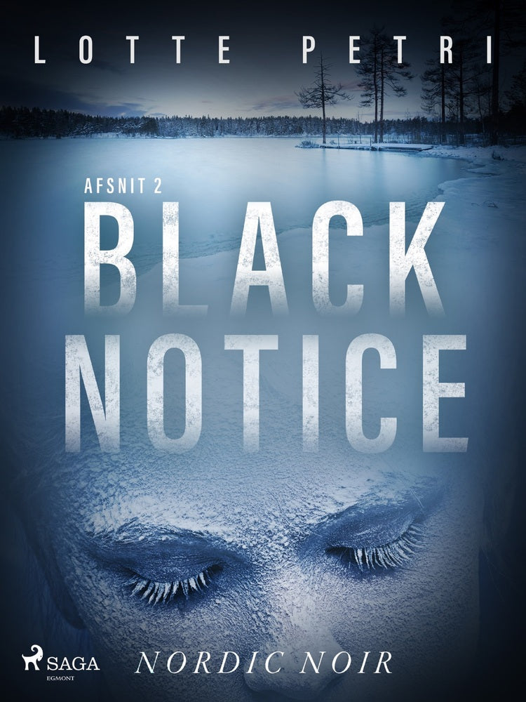 Black notice: Afsnit 2