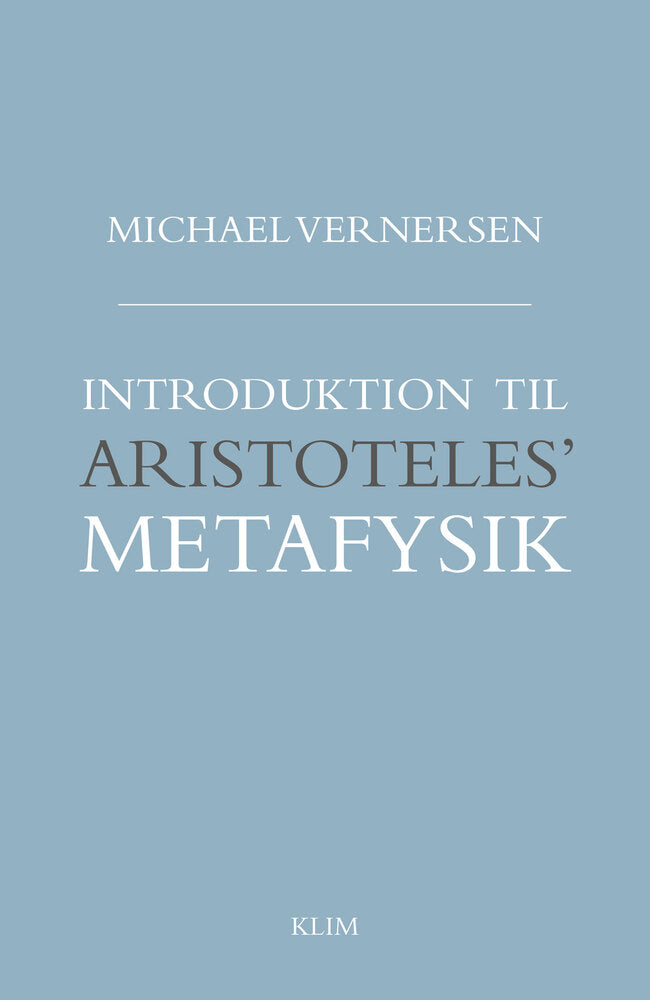 Introduktion til Aristoteles’ Metafysik