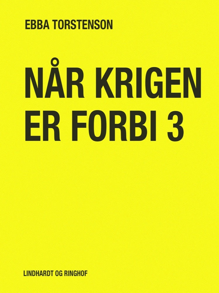 Når krigen er forbi 3
