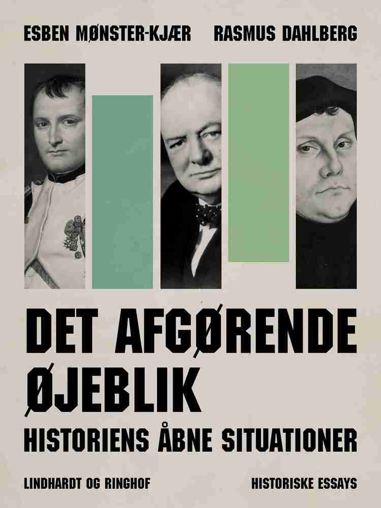 Det afgørende øjeblik - Historiens åbne situationer