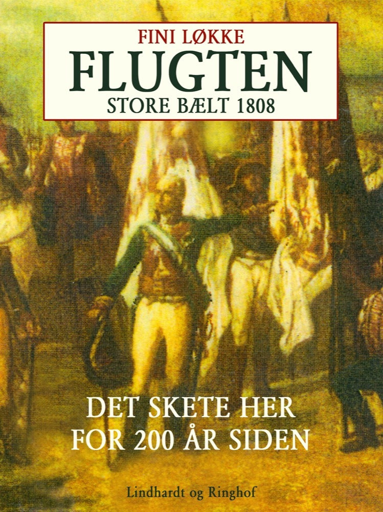 Flugten. Store Bælt i 1808