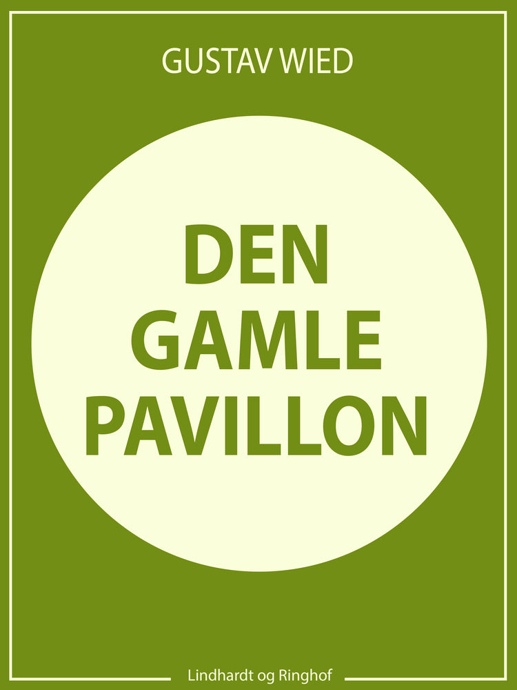 Den gamle pavillon