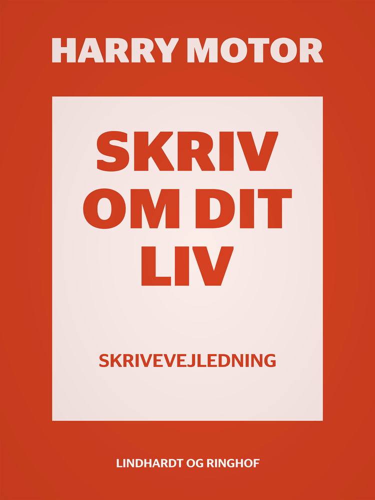 Skriv om dit liv