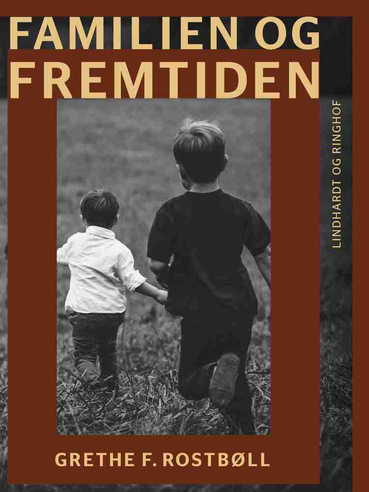Familien og fremtiden