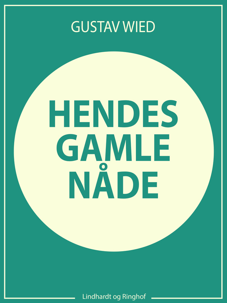 Hendes gamle nåde