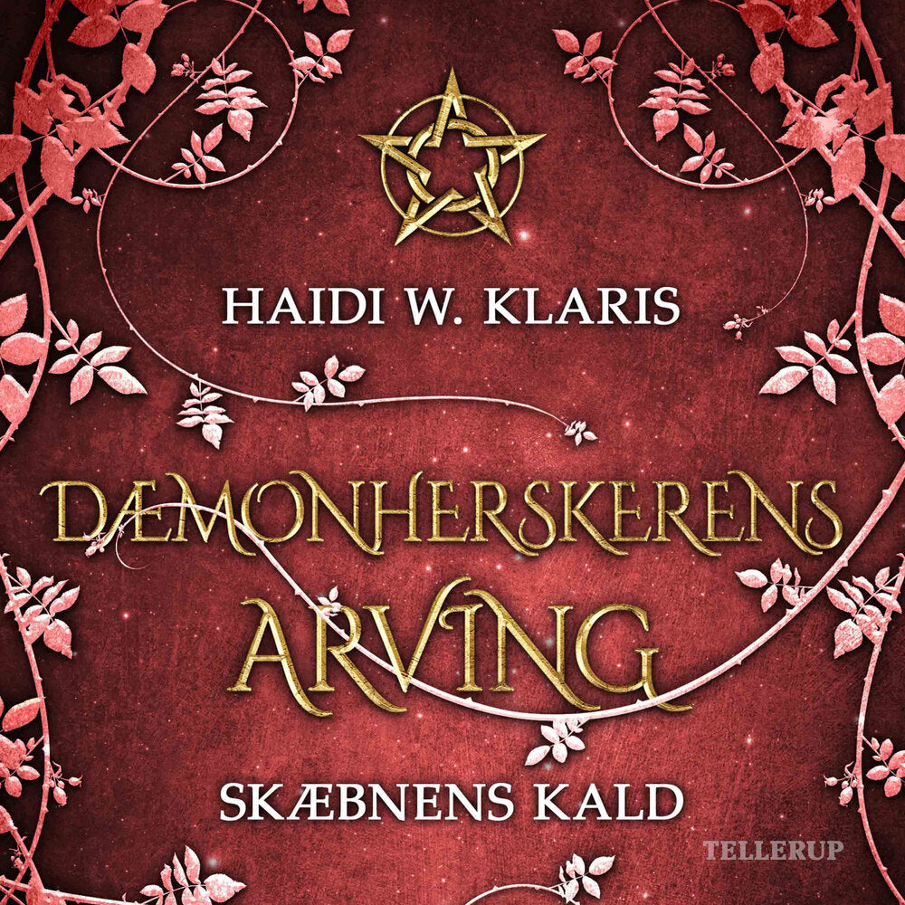 Dæmonherskerens arving #2: Skæbnens kald - Dæmonherskerens arving