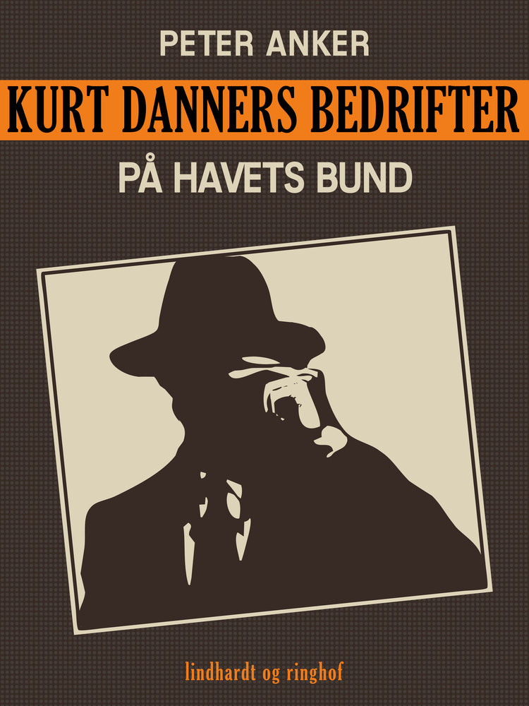 Kurt Danners bedrifter: På havets bund