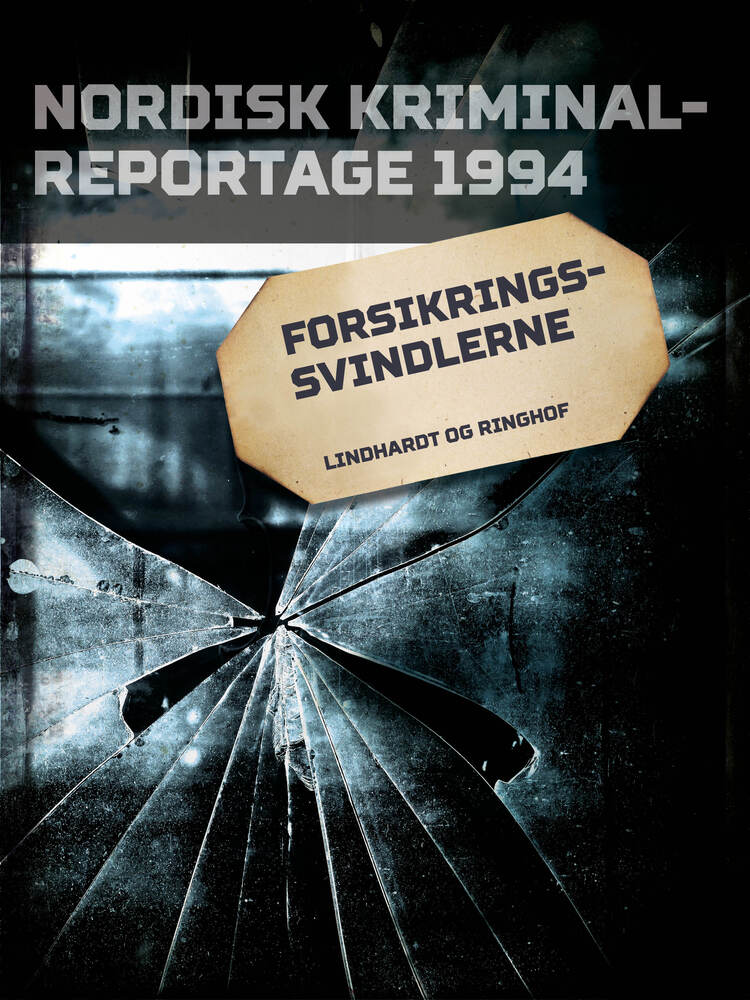 Forsikringssvindlerne