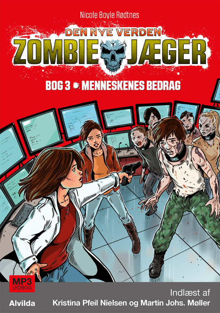 Zombie-jæger - Den nye verden 3: Menneskenes bedrag