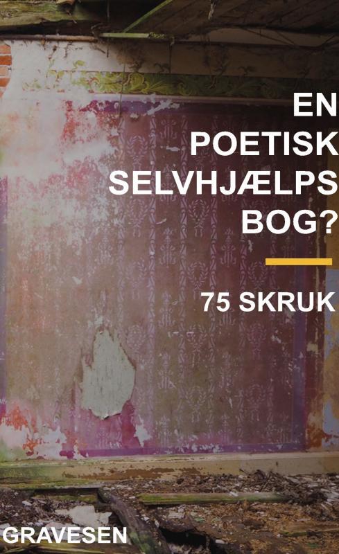 En poetisk selvhjælpsbog?