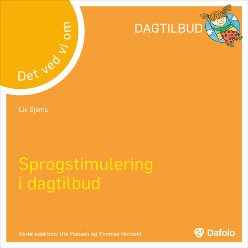 Det ved vi om - Sprogstimulering i dagtilbud