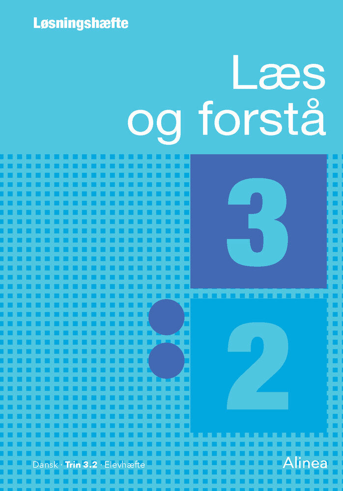 Læs og forstå 3.2, Løsningshæfte