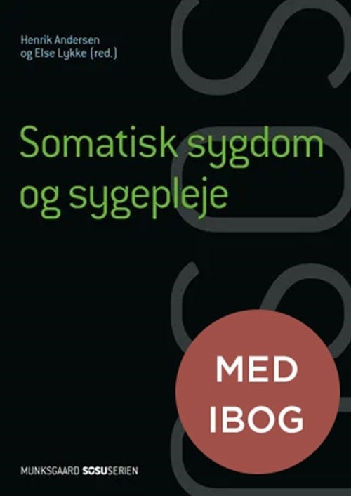 Somatisk sygdom og sygepleje (SSA). Bind I-II (med iBog)
