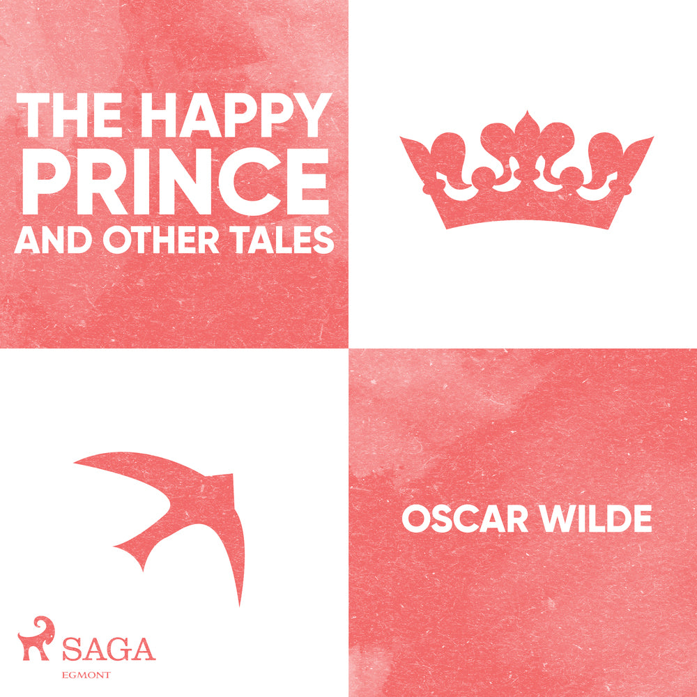 The Happy Prince and Other Tales